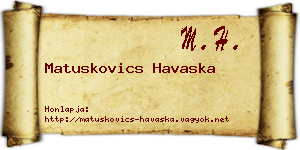 Matuskovics Havaska névjegykártya